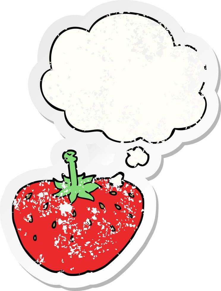 cartoon strawberry and thought bubble as a distressed worn sticker vector