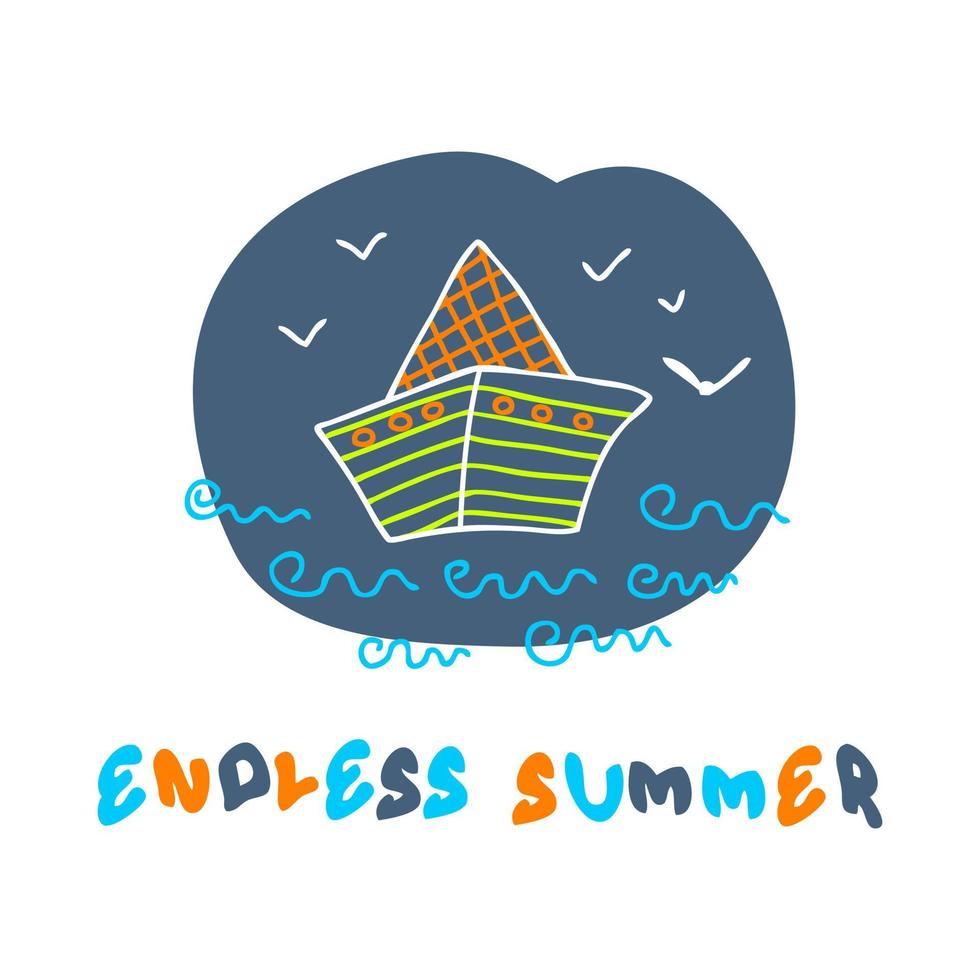 Doodle summer print with paper boat and text ENDLESS SUMMER. vector
