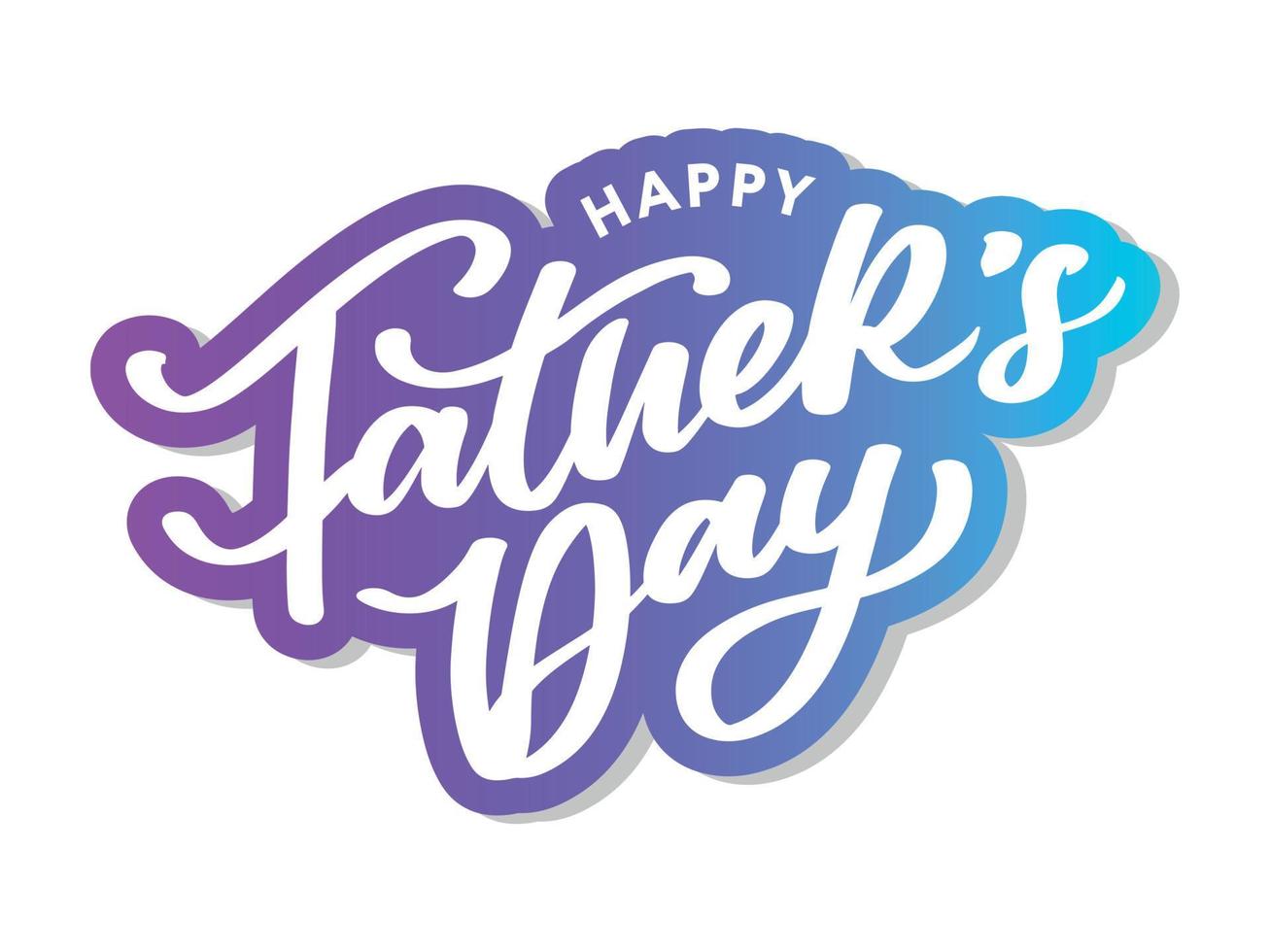 Happy Father's Day Calligraphy greeting card. Banner Vector illustration.