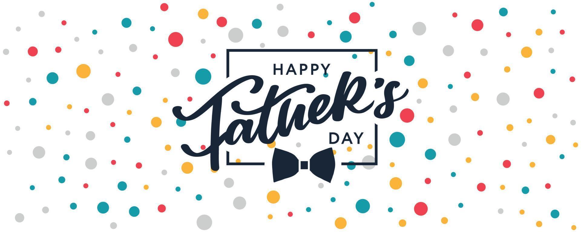 Happy Father's Day Calligraphy greeting card. Banner Vector illustration.