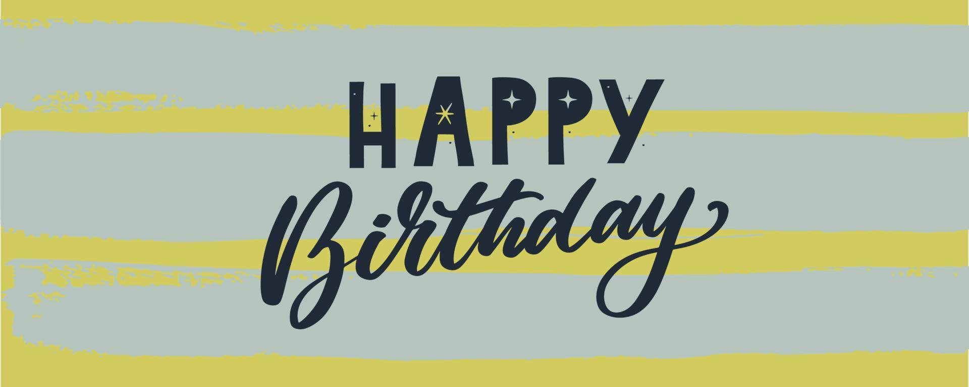 Happy Birthday lettering text banner, black color. Vector illustration.