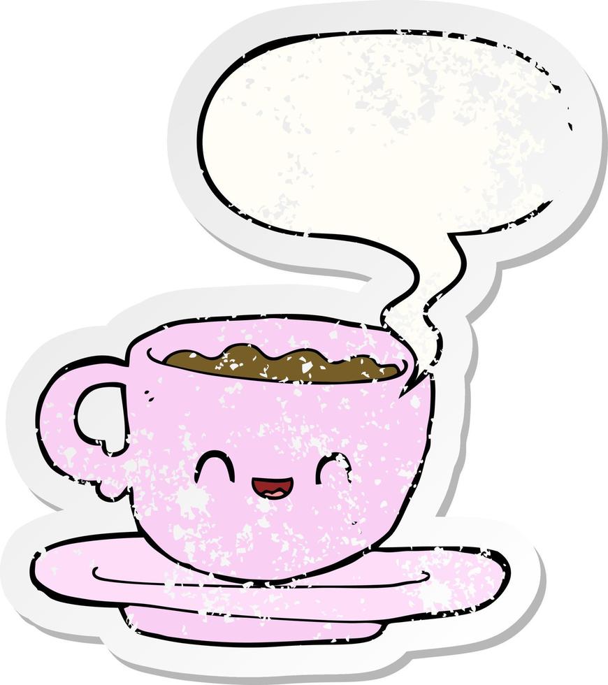 cartoon hot cup of coffee and speech bubble distressed sticker vector