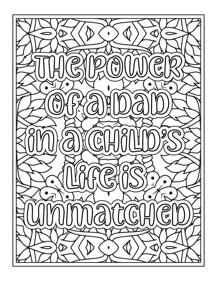 Fathers Day Quotes Coloring Book Page for  Adult vector