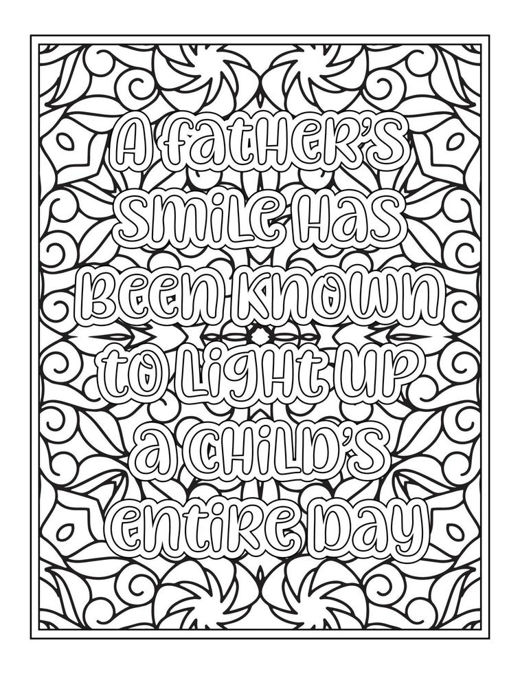 Fathers Day Quotes Coloring Book Page for  Adult vector