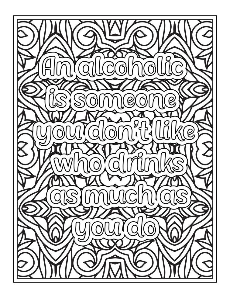 Funny Quotes Coloring Book Page for  Adult vector