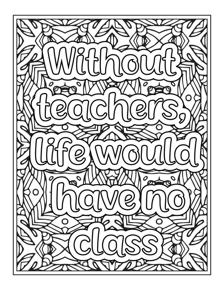 Teacher Quotes Coloring Page book vector