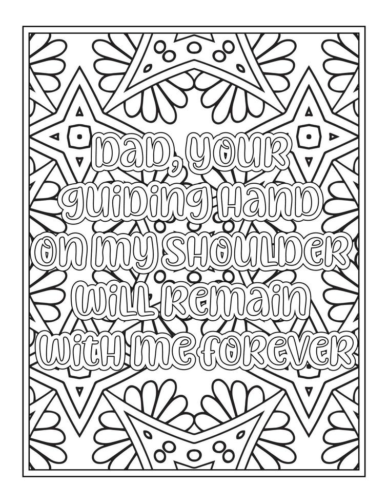 Fathers Day Quotes Coloring Book Page for  Adult vector