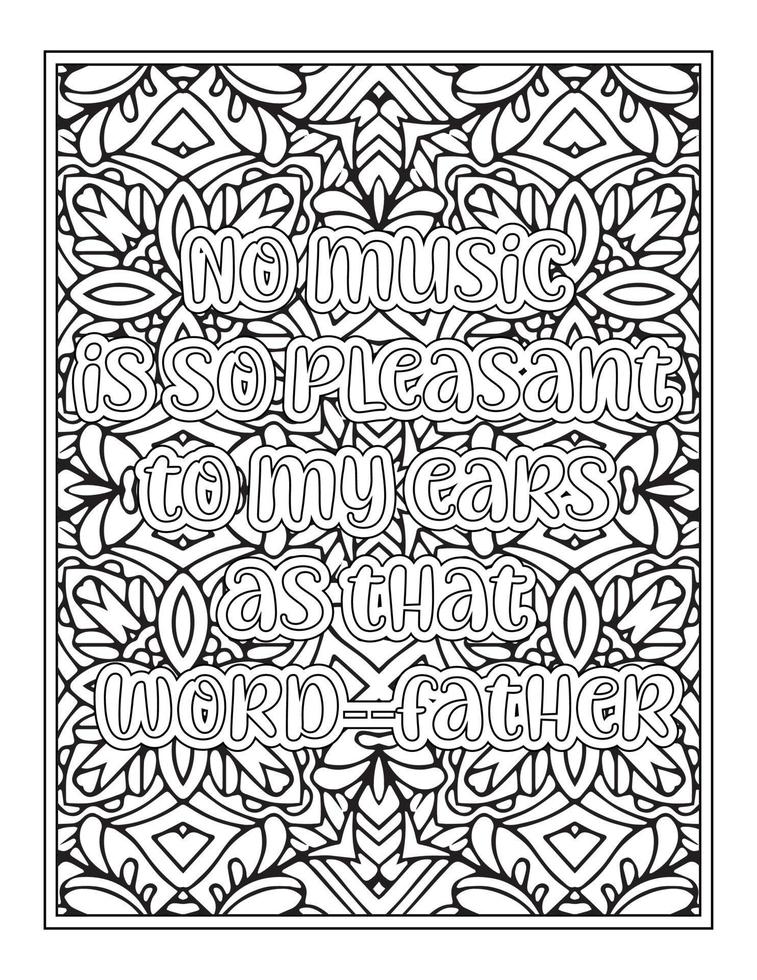 Fathers Day Quotes Coloring Book Page for  Adult vector