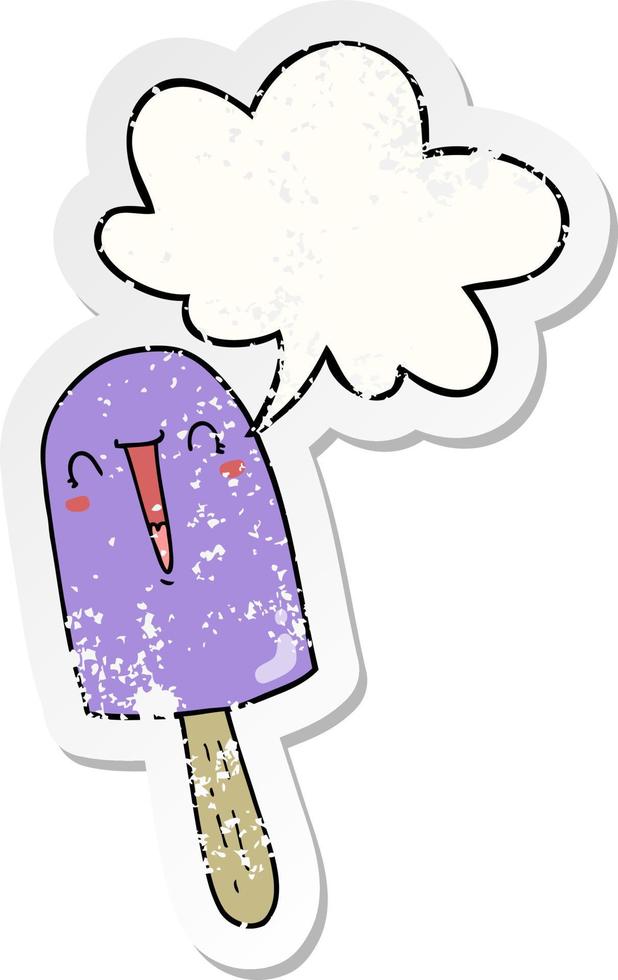 cartoon happy ice lolly and speech bubble distressed sticker vector