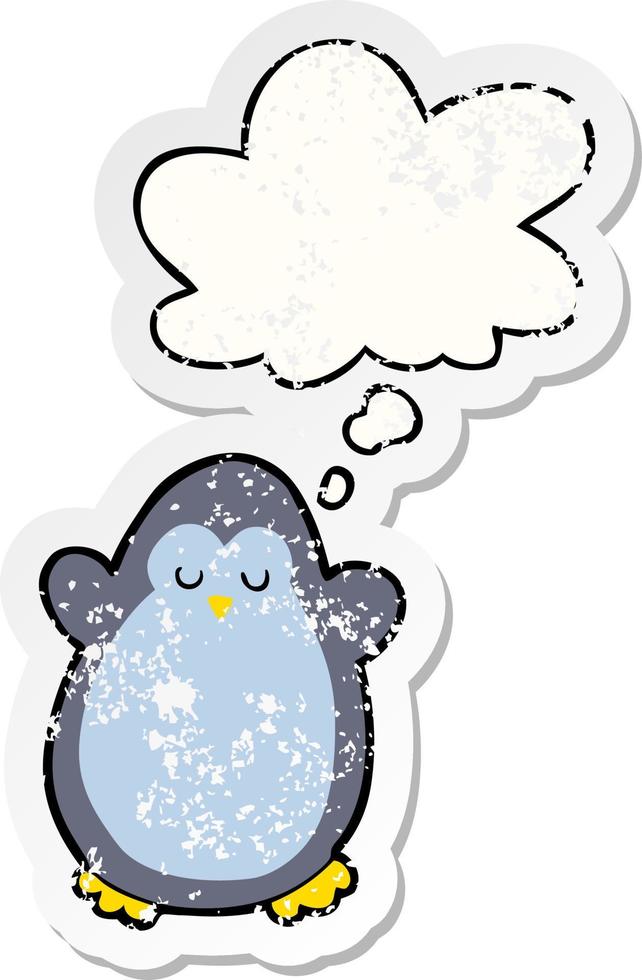 cartoon penguin and thought bubble as a distressed worn sticker vector