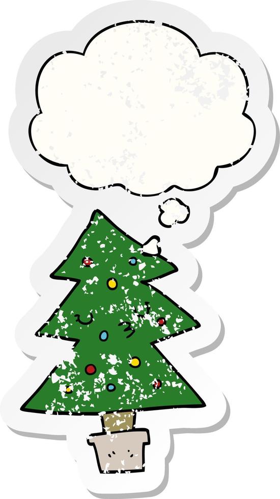 cartoon christmas tree and thought bubble as a distressed worn sticker vector