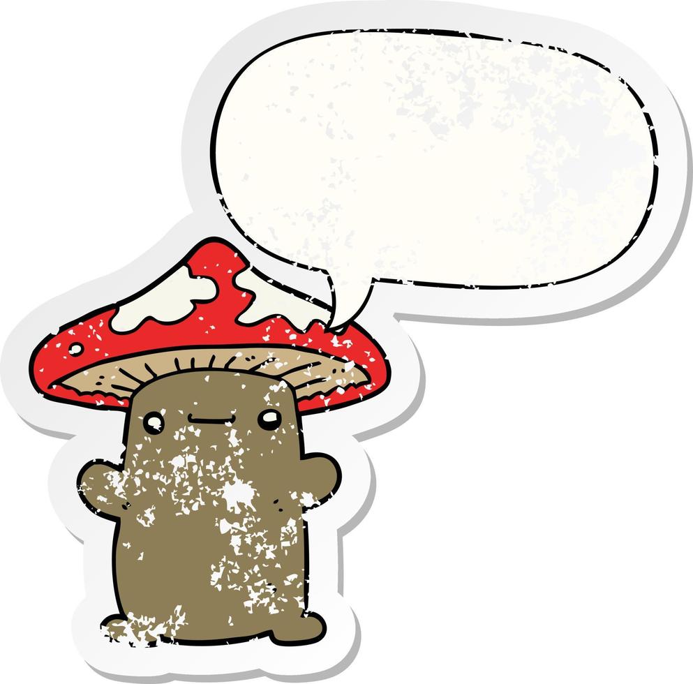 cartoon mushroom and speech bubble distressed sticker vector