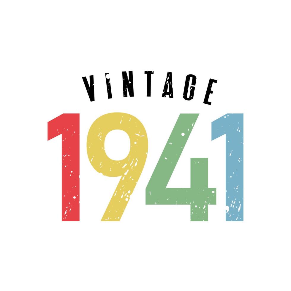 vintage 1941, nacido en 1941 diseño de tipografía de cumpleaños vector