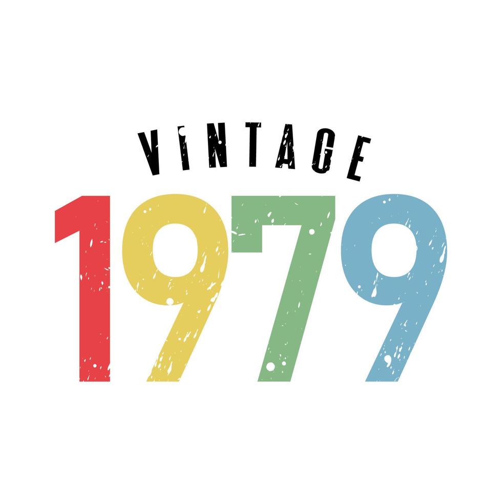 vintage 1979, nacido en 1979 diseño de tipografía de cumpleaños vector