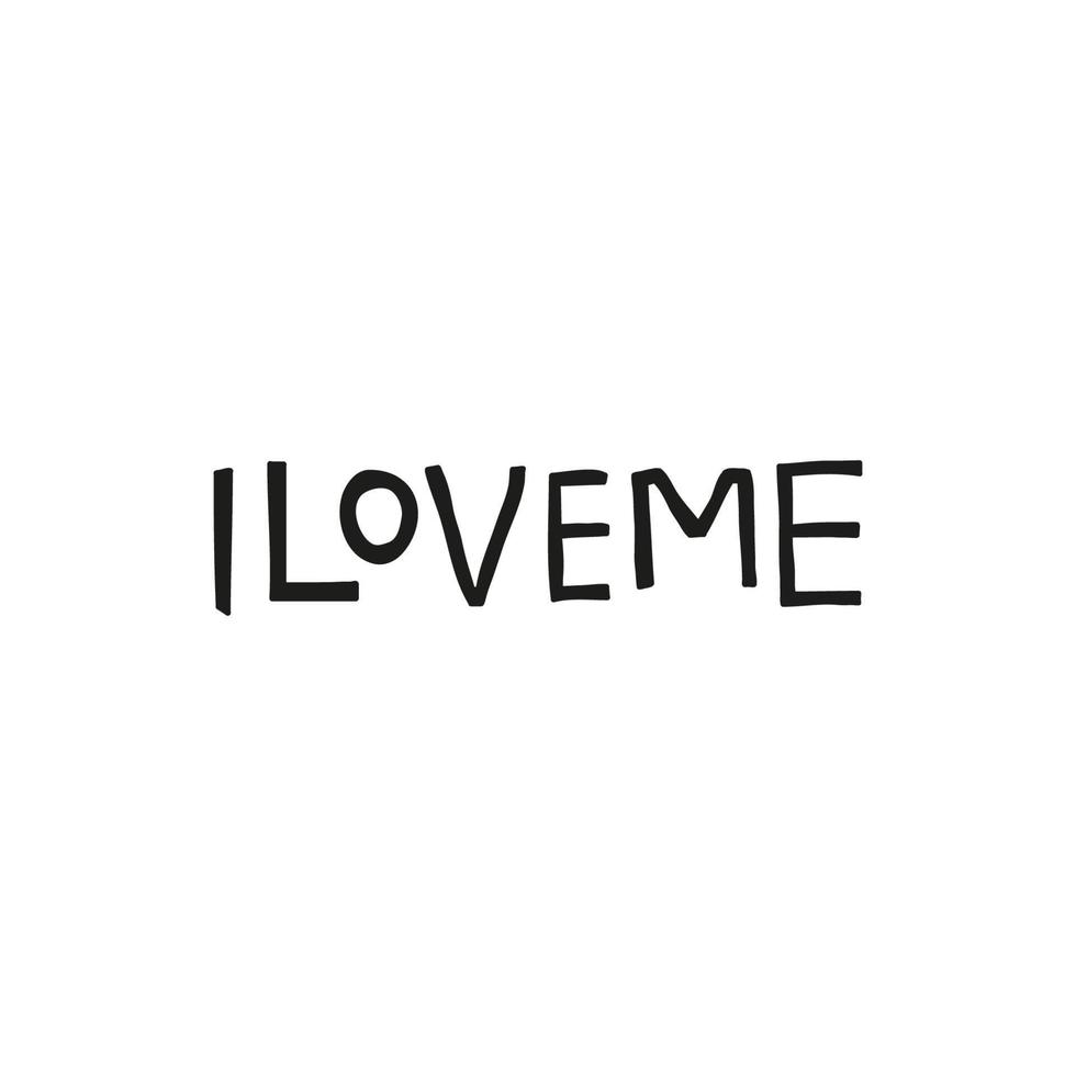 Simple hand written lettering I love me isolated on white background. Anti Valentine's day concept. vector