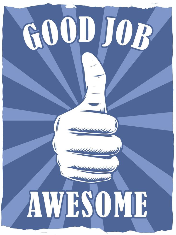 Good job poster design vector