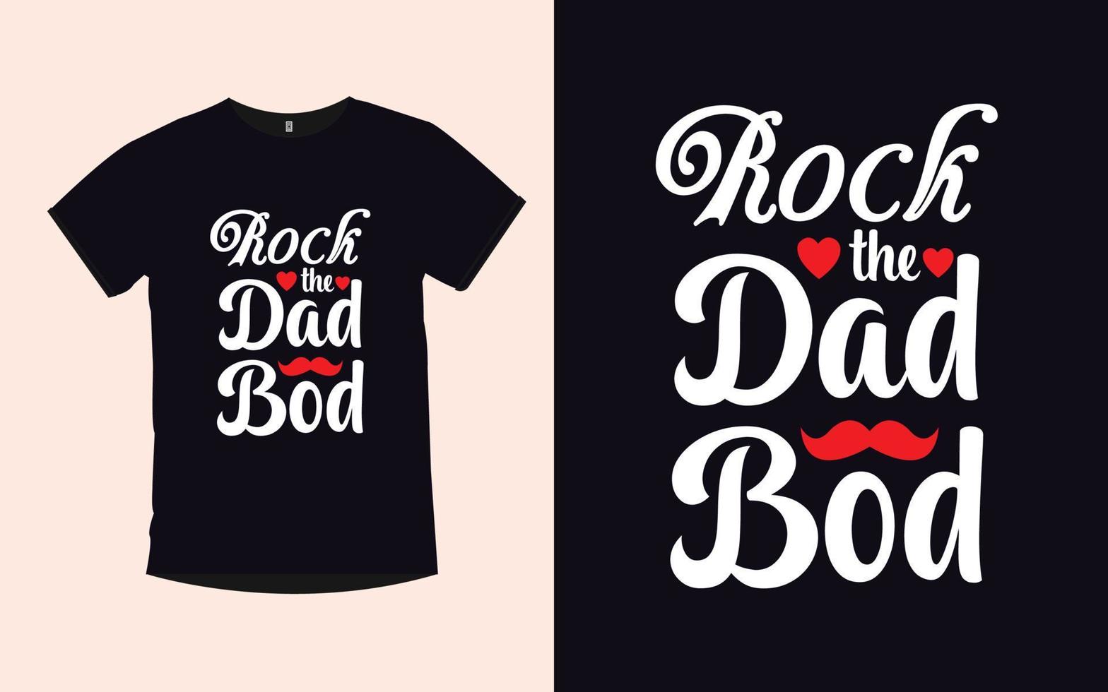 Father quotes Modern Typography t-shirt design vector