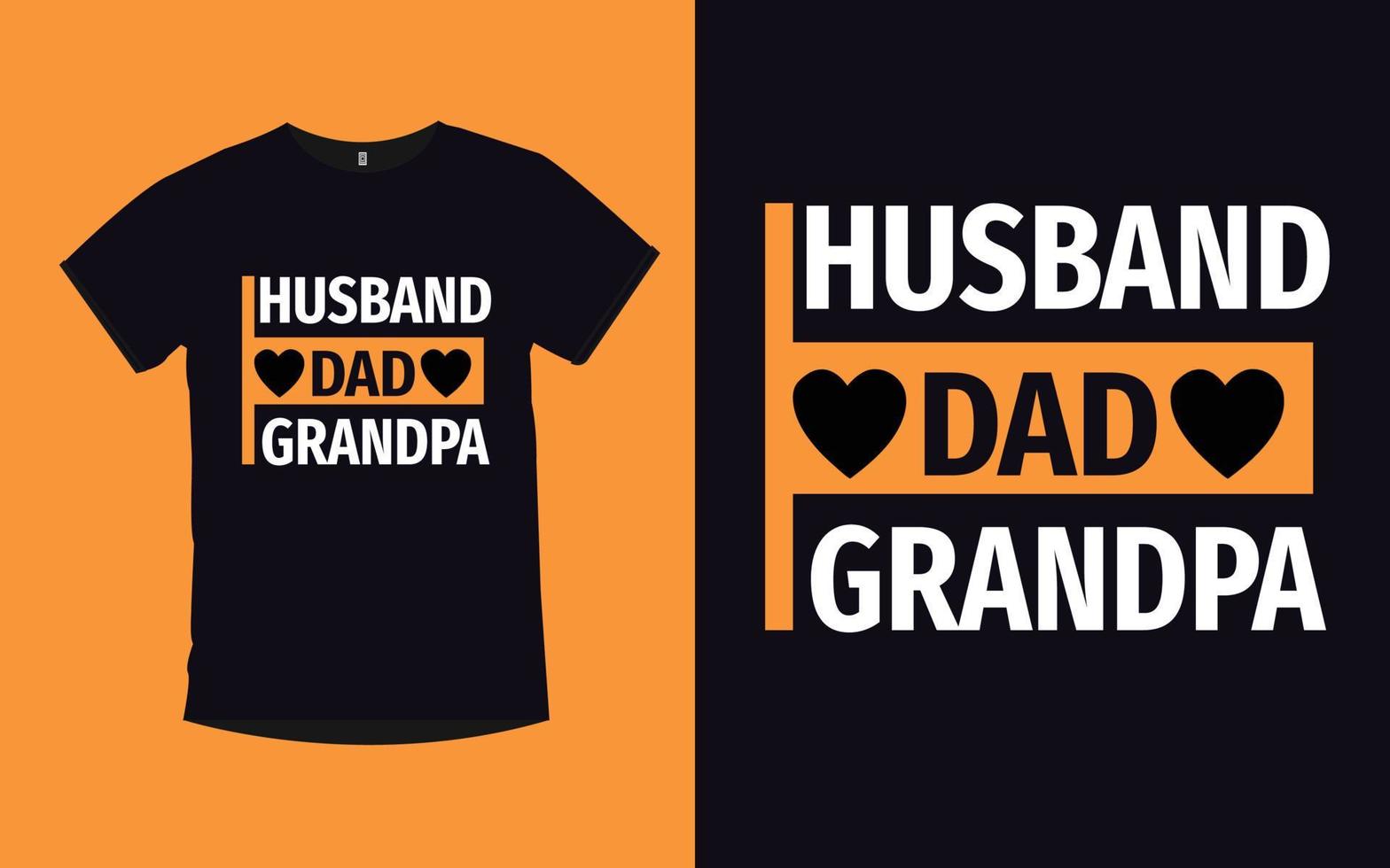 Modern typography quotes t-shirt design with father vector