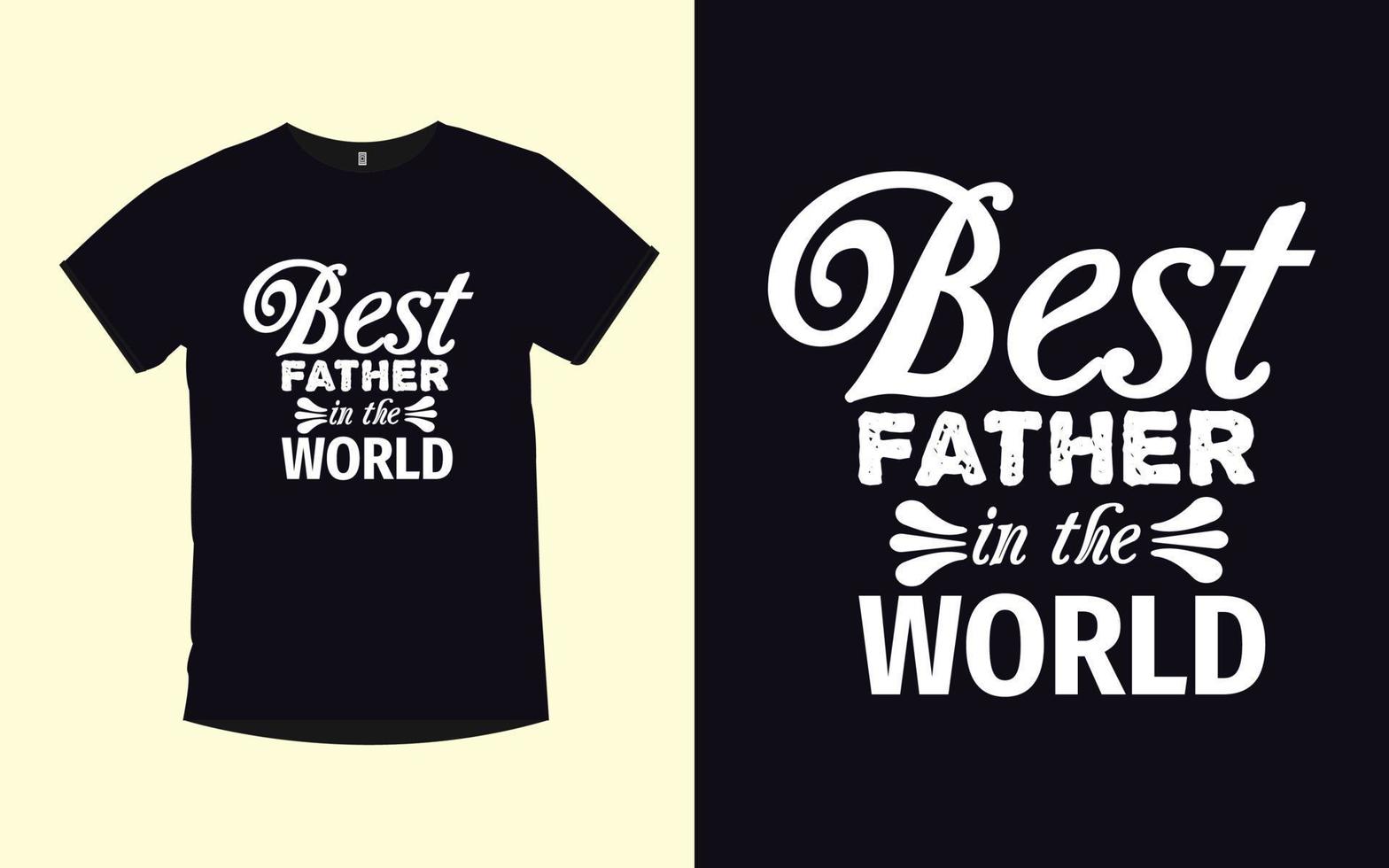 tipografía moderna cita diseño de camiseta con padre vector