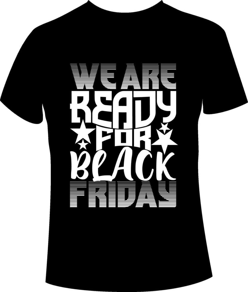 Black Friday t shirt design vector