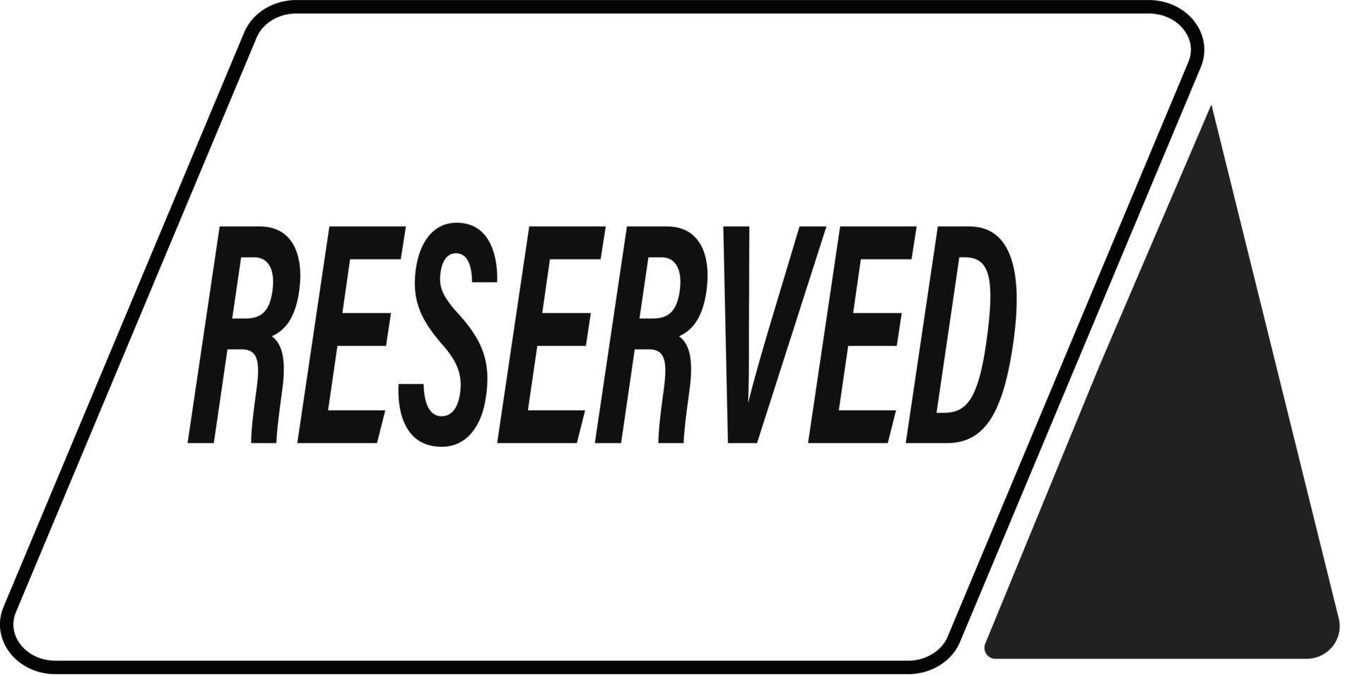 reserved icon. black reserved table symbol. vector