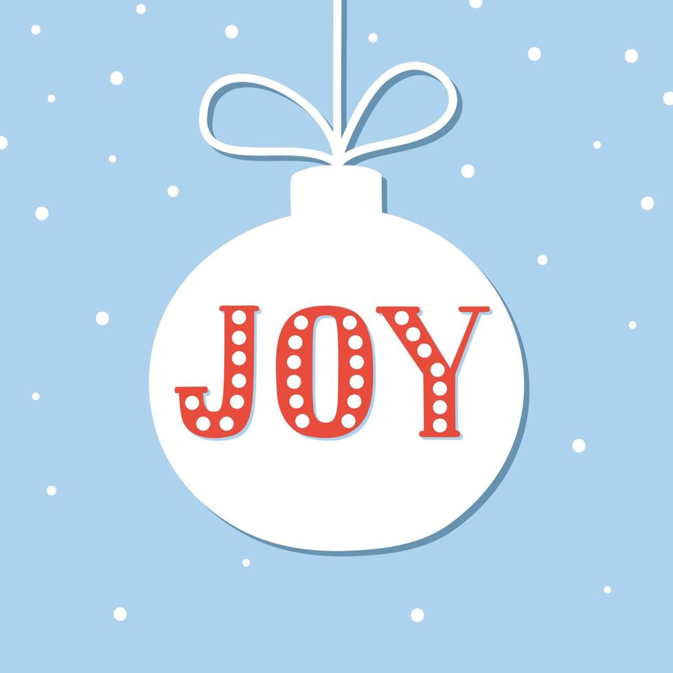 Christmas season hand drawn greeting card. Cute poster with lettering Joy in a bauble shape. Vector illustration.
