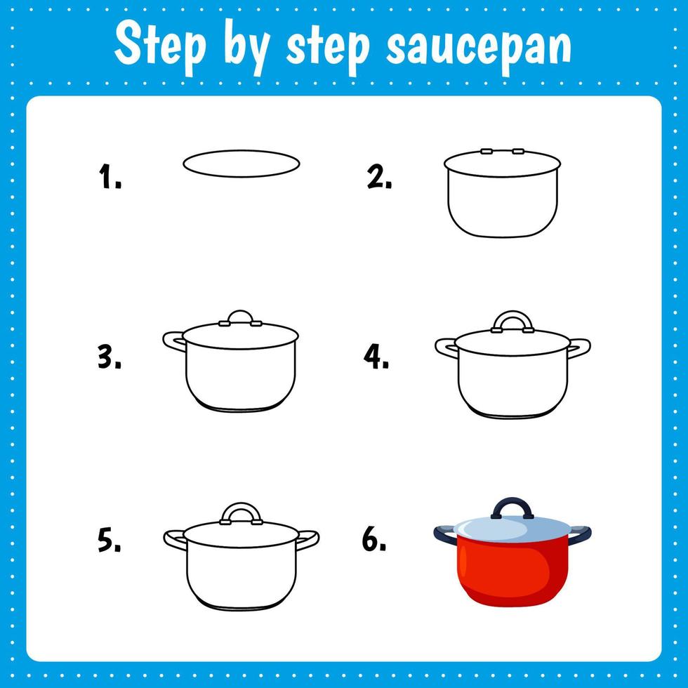 Educational worksheet for kids. Step by step drawing illustration. Saucepan. Kitchen utensil. Activity page for preschool education. vector