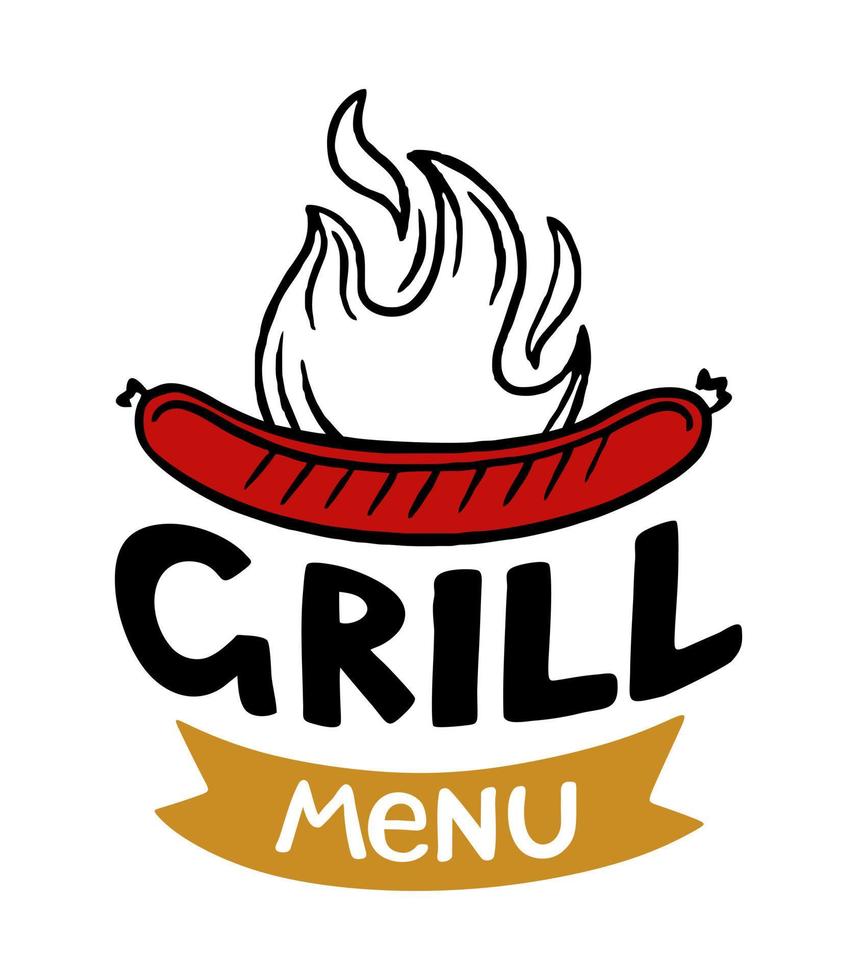 menú a la parrilla eslogan de inscripción dibujado a mano patio de comidas logotipo menú restaurante bar cafetería ilustración vectorial salchicha en llamas vector