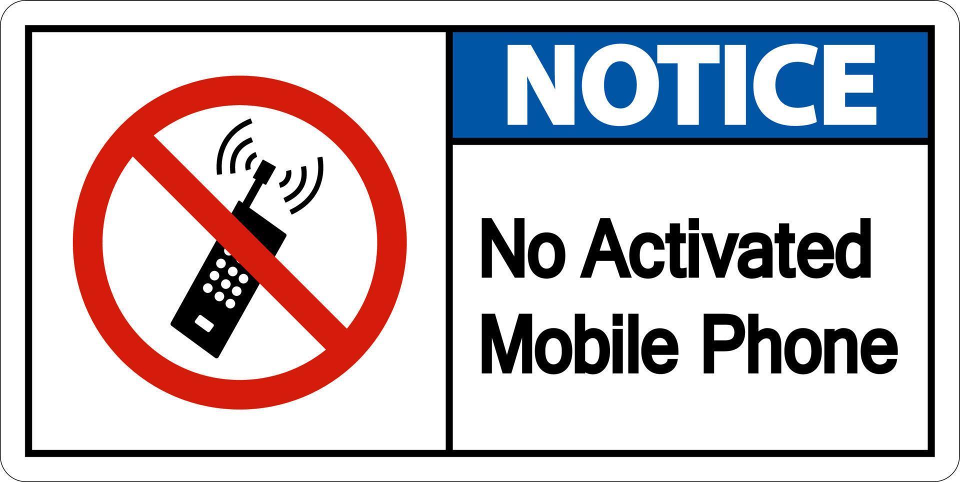 Notice No Activated Mobile Phone Sign On White Background vector