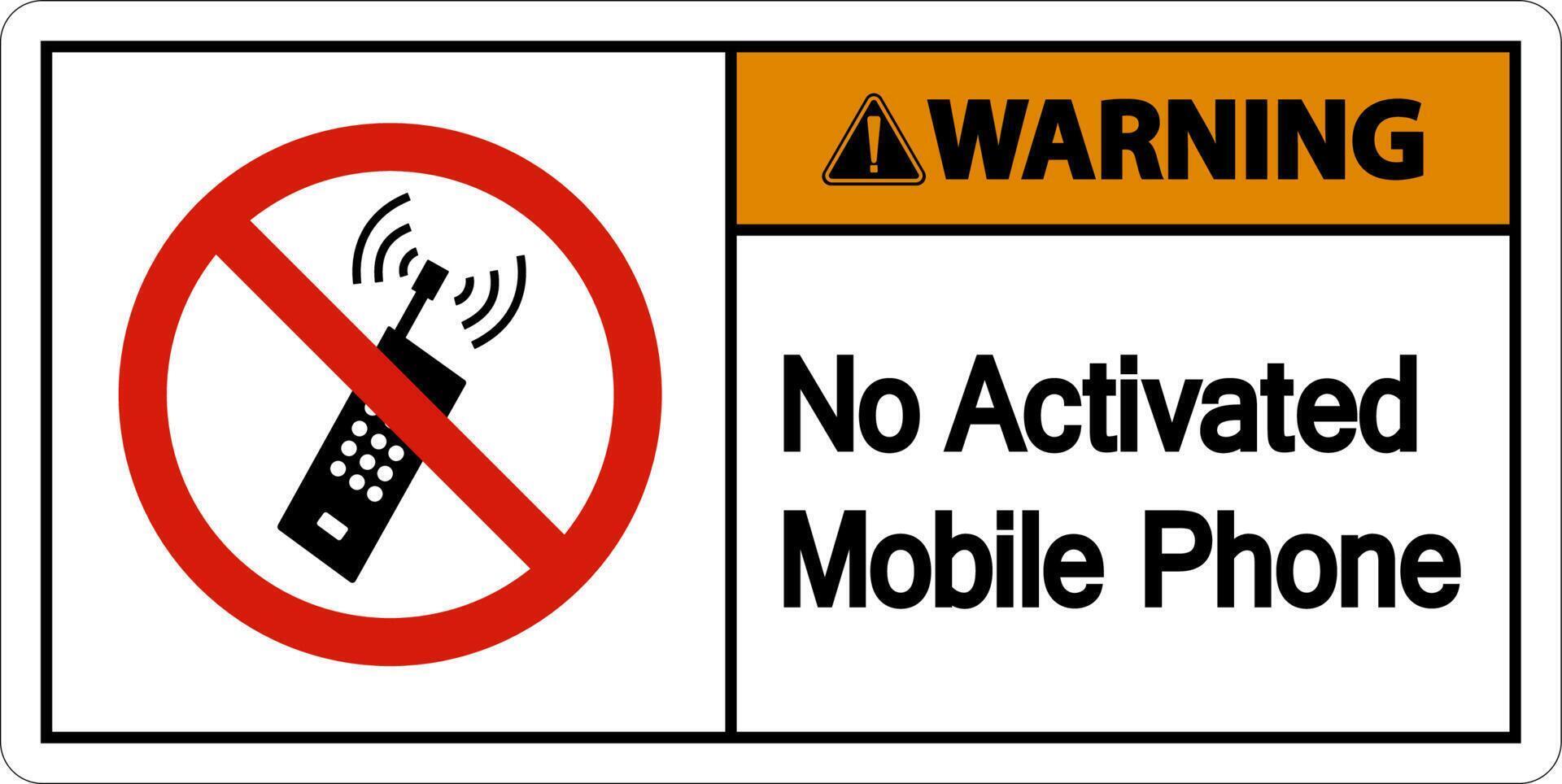 Warning No Activated Mobile Phone Sign On White Background vector