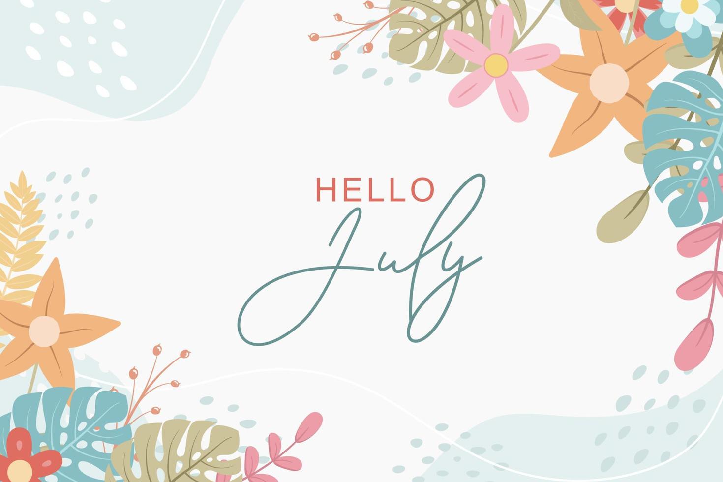 Hello july greetings with soft background design vector