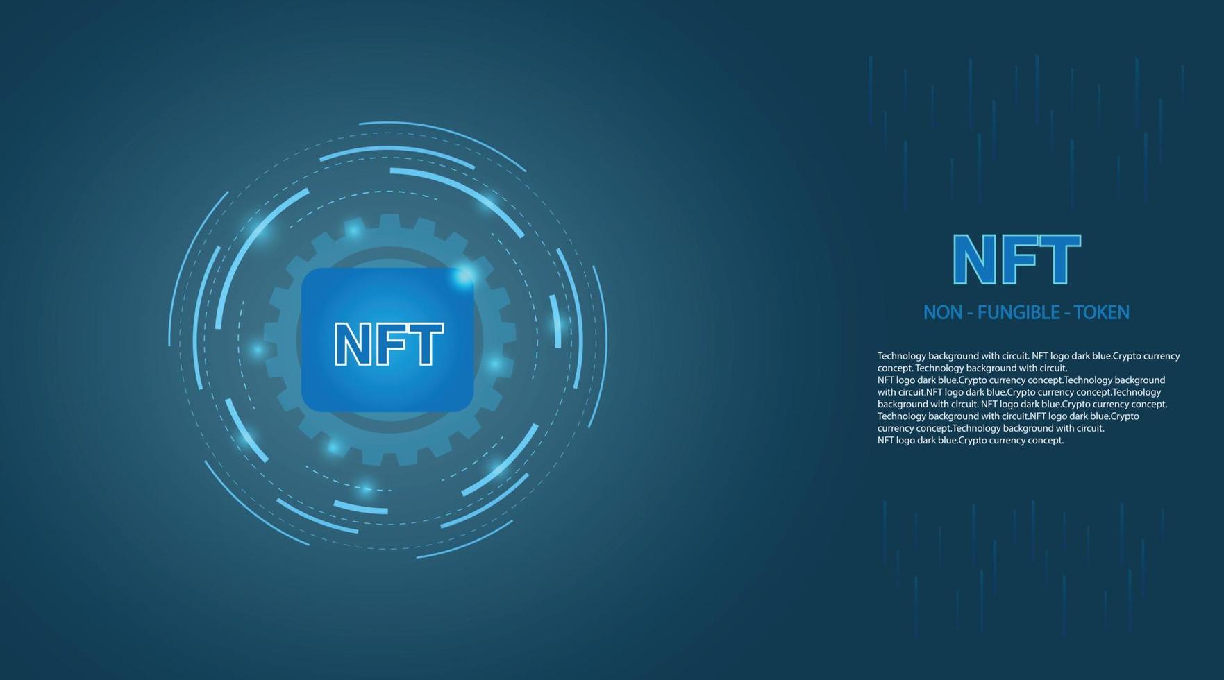 Non fungible token NFT.Technology background with circuit.NFT logo dark blue.Crypto currency concept. vector