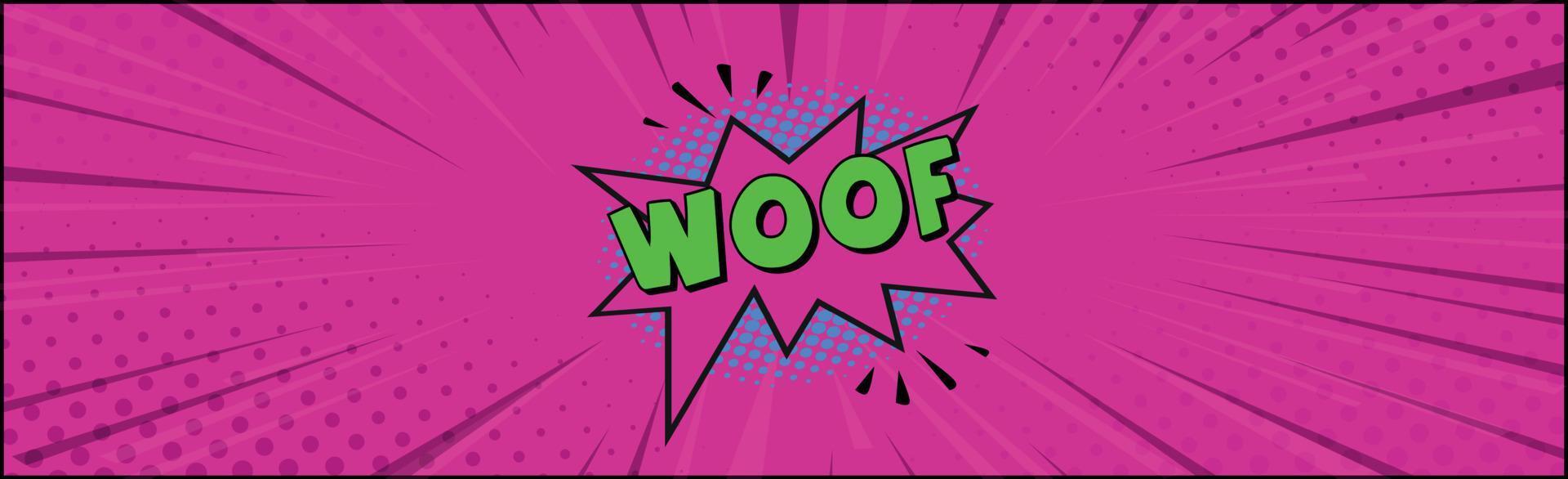 Comic zoom inscription WOOF on a colored background - Vector