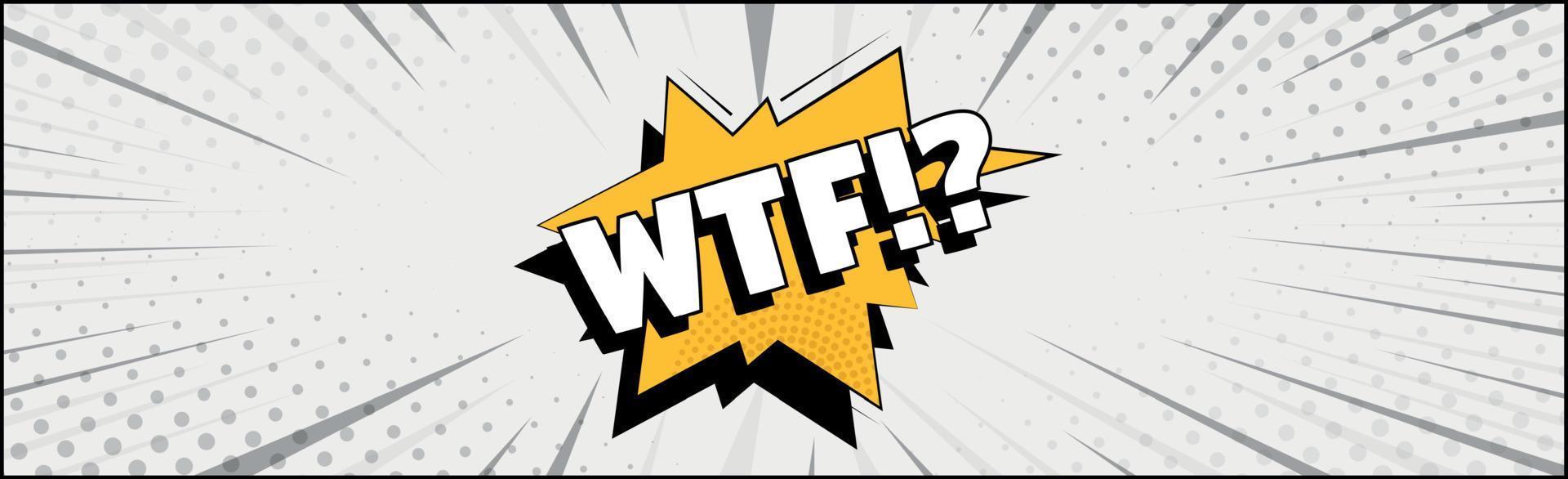 Comic zoom inscription WTF on a colored background - Vector