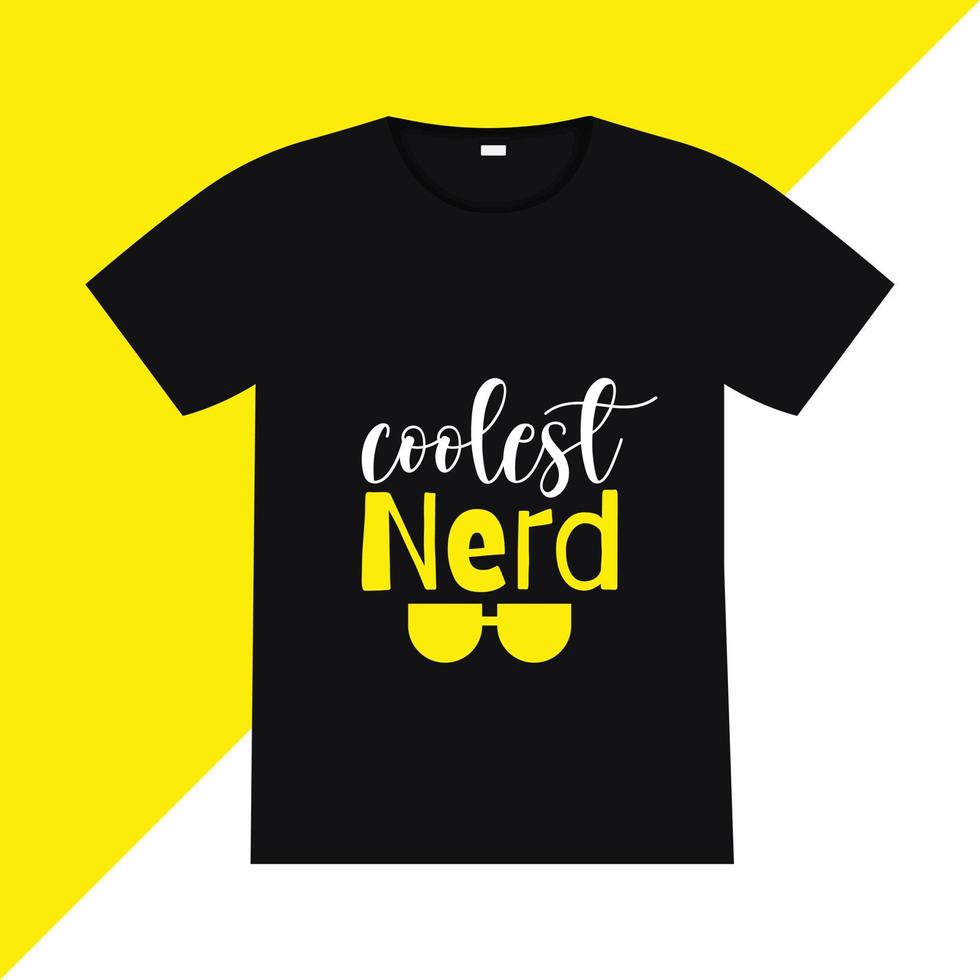 el mejor diseño de camiseta nerd. vector de cotización de letras de regreso a la escuela para carteles, camisetas, tarjetas, invitaciones, pegatinas, pancartas, publicidad y otros usos.