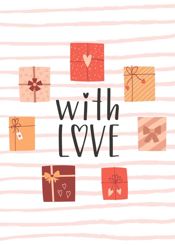 A Valentine's day or birthday card with gift boxes and a handwritten phrase - With love. A symbol of love, romance, gratitude. Color flat vector illustration on striped texture background.