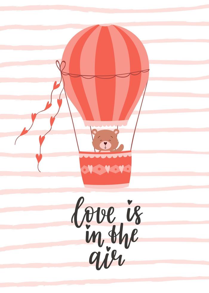 una tarjeta de san valentín con un lindo oso volando en un globo y una frase escrita a mano: el amor está en el aire. un símbolo de amor, romance. Ilustración de vector plano de color de fondo de textura rayada.