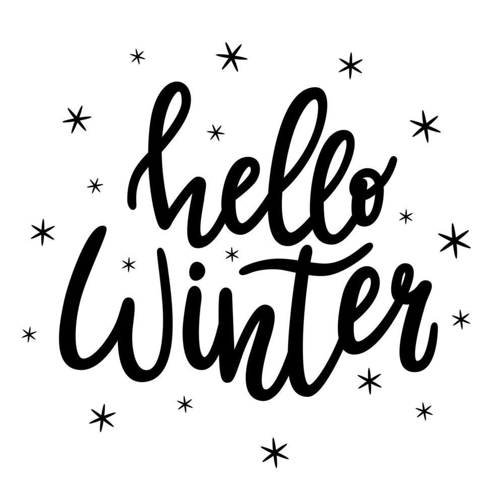 Handwritten inscription, words-Hello winter. The letters are hand-drawn in calligraphy. Text black-and-white illustration. Isolated on a white background with simple snowflakes. vector