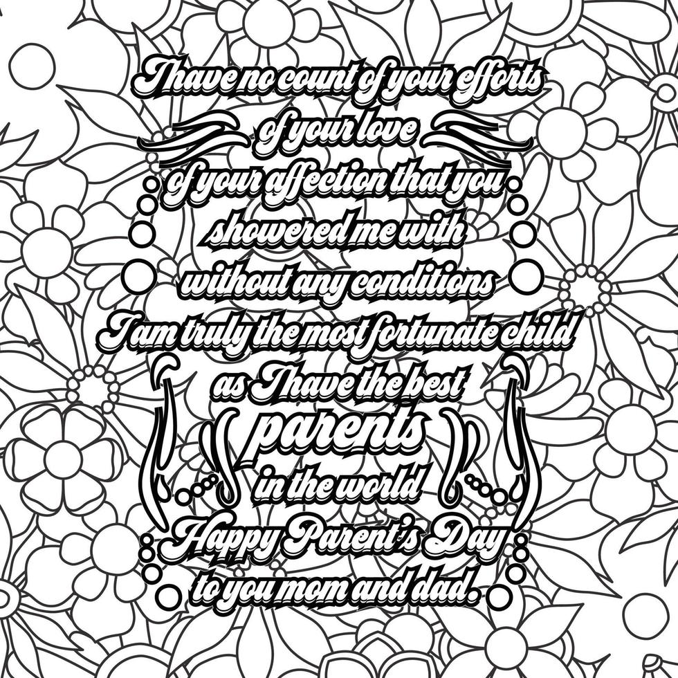 parents day quotes coloring page design. inspirational coloring pages design. vector