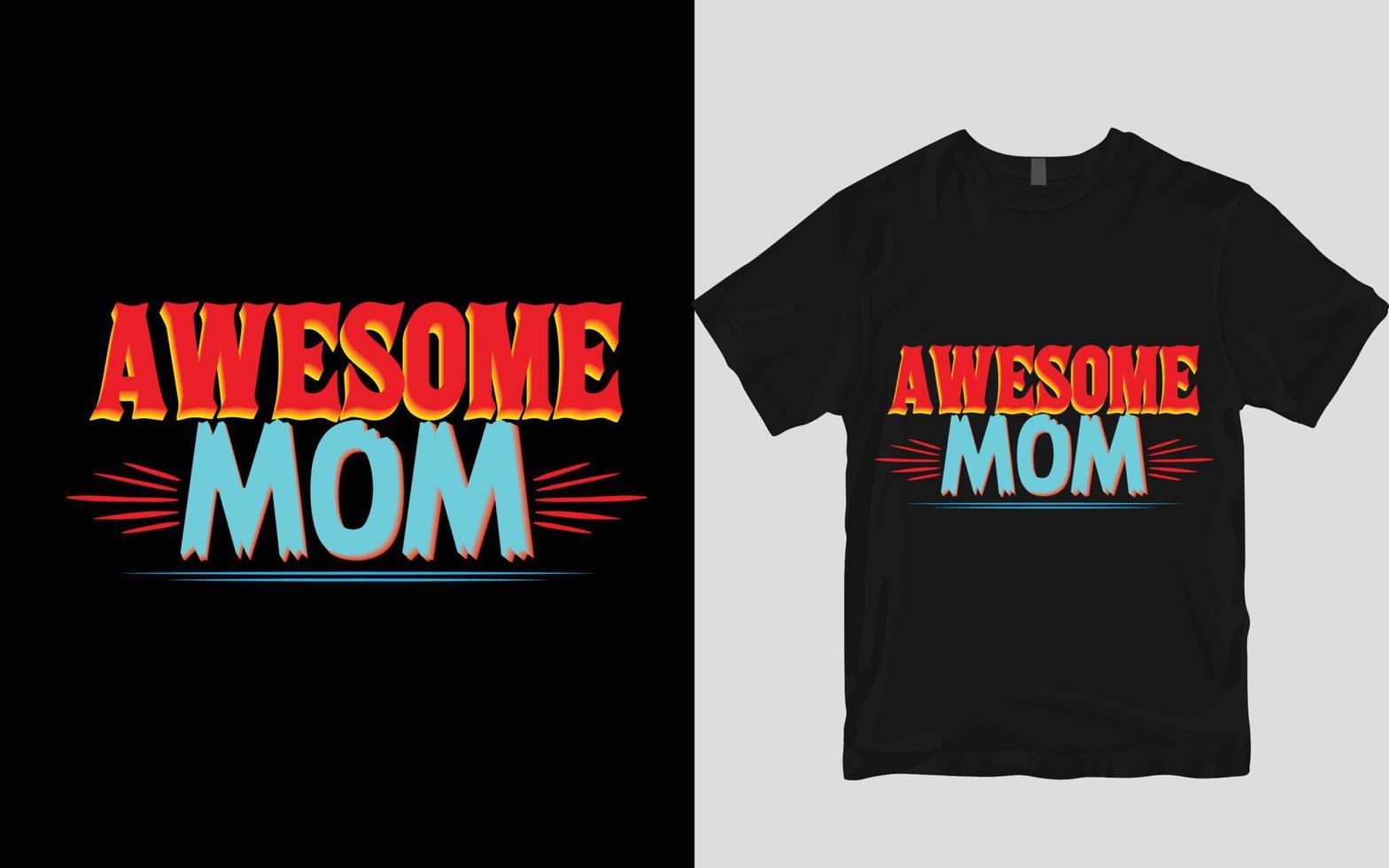 diseño de camiseta de mamá vector