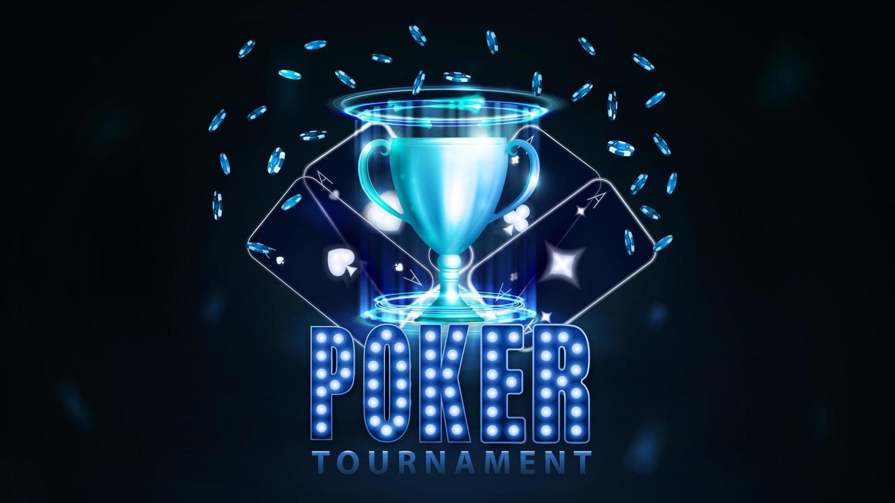 Poker tournament, banner with neon casino playing cards, poker chips, cup of winner and symbol with lamp bulbs vector