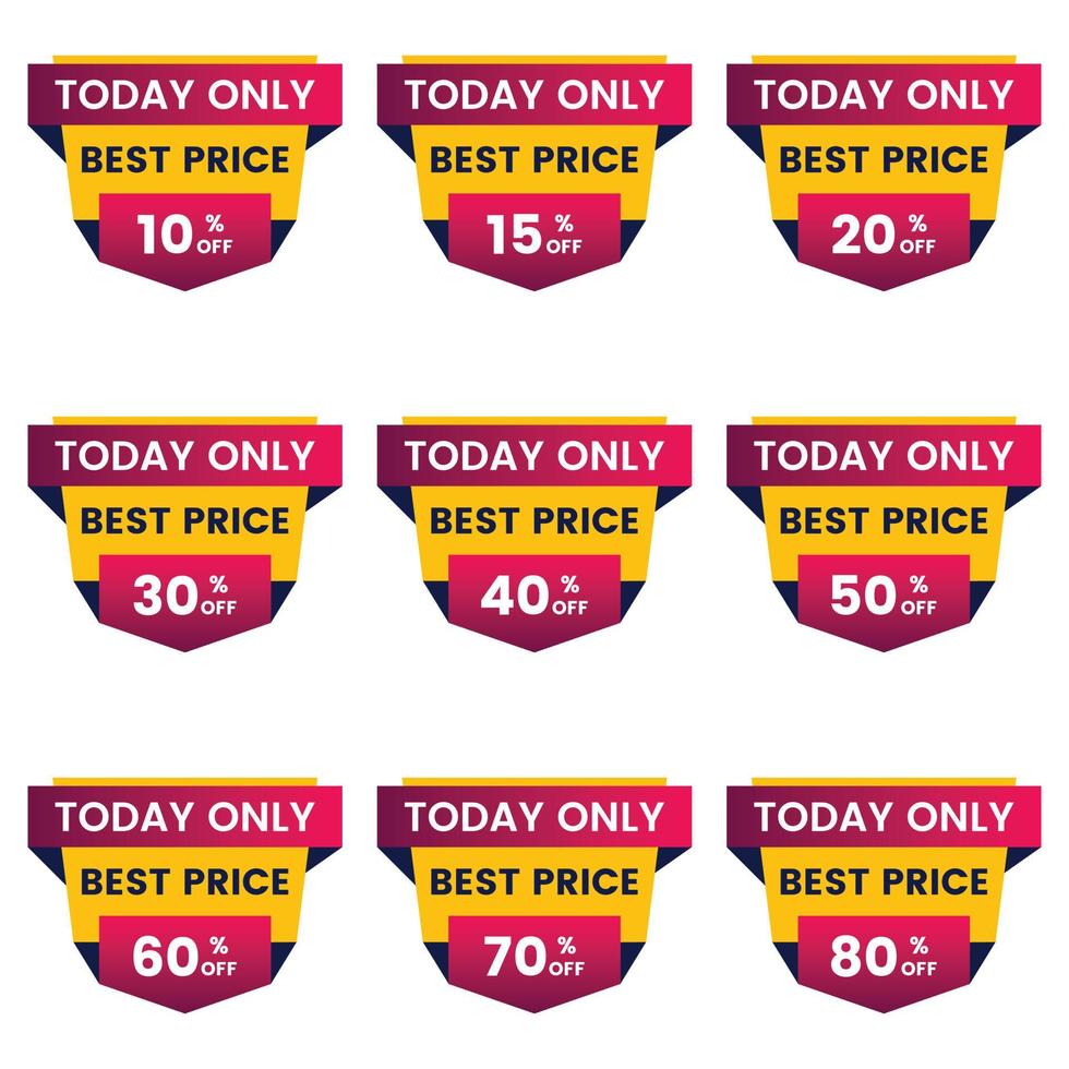 Sale tags set vector badges up to 10 off, 15,20, 30, 40, 50,70,80 percent off today best price sale and discount offer banner design