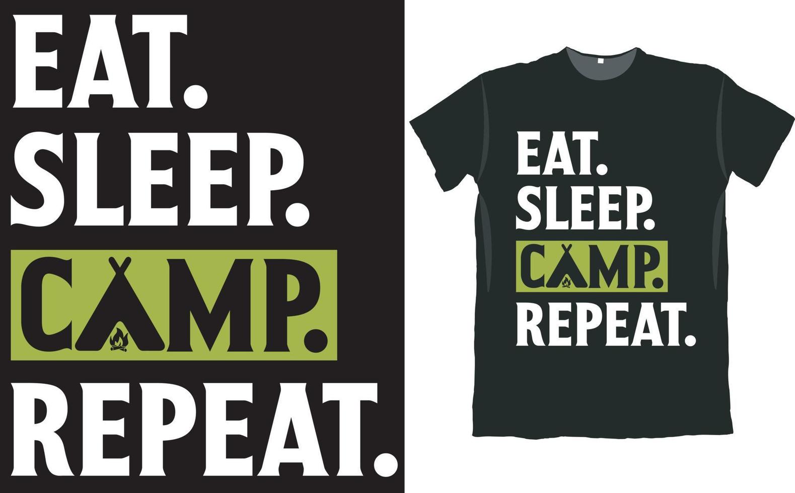 comer dormir campamento repetir camper diseño de camiseta vector