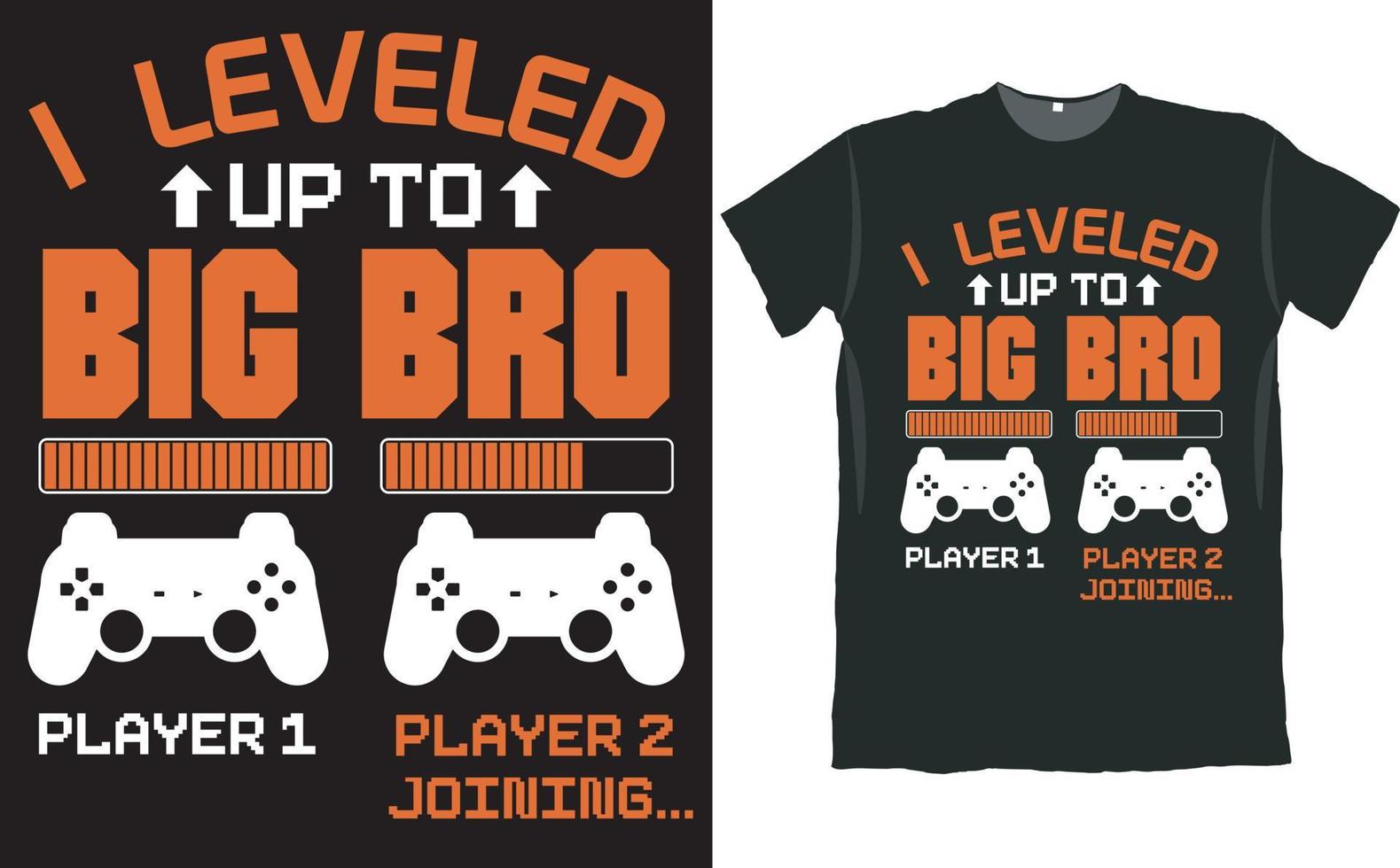 subí de nivel al diseño de la camiseta de la consola de juegos big bro vector