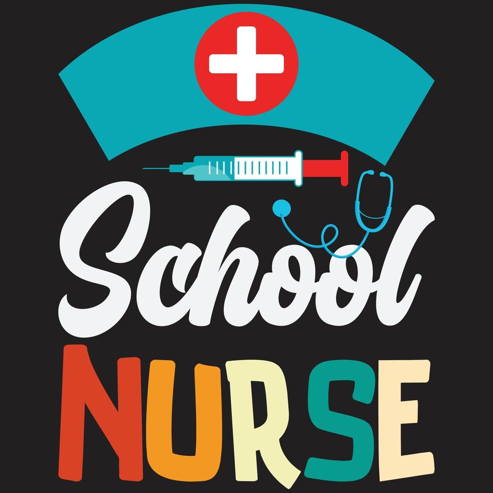 School Nurse t shirt vector