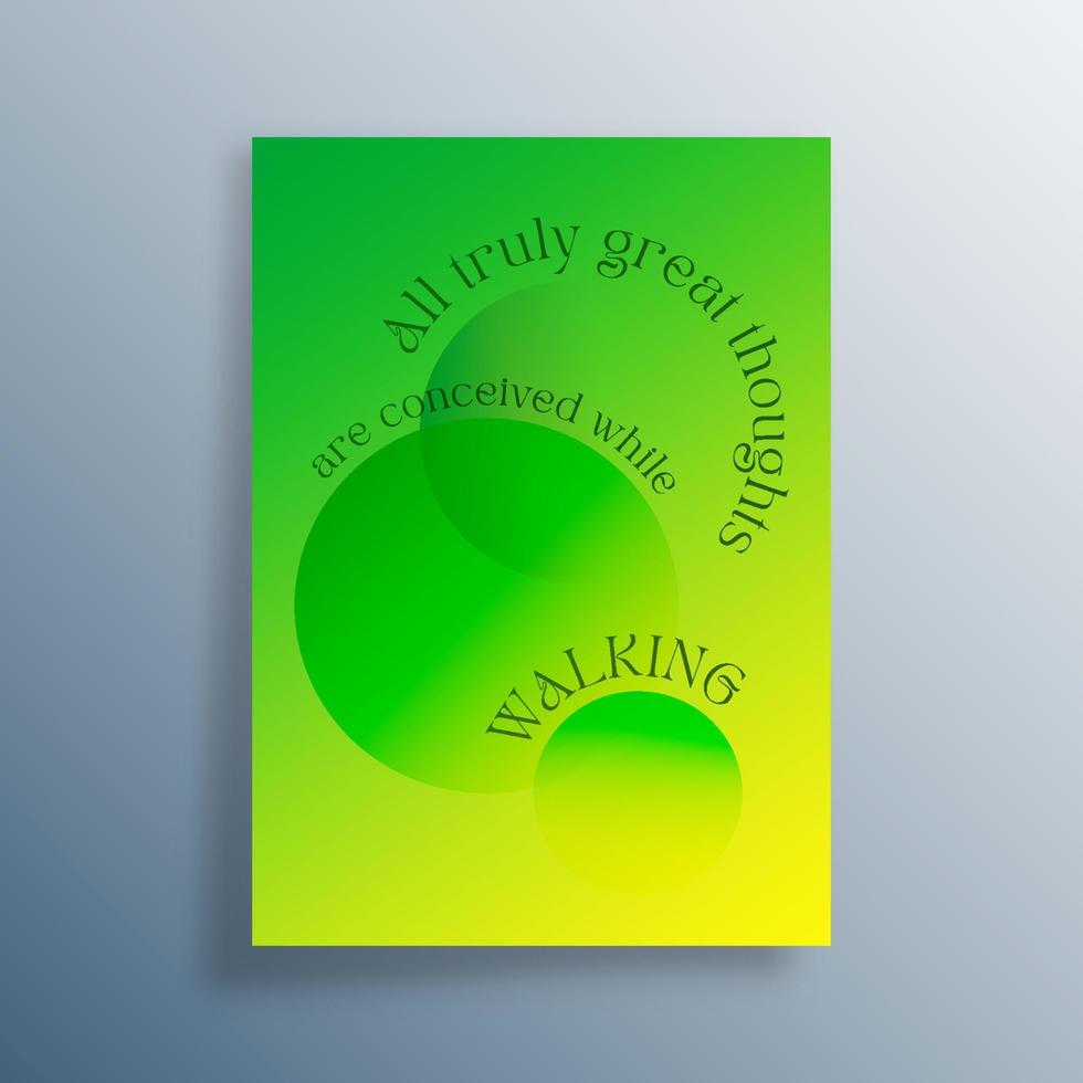 All Truly Great Thoughts are Conceived While Walking quote with Gradient Circle Shapes design for interior posters, wallpaper, typography, or other printing products. Vector illustration.