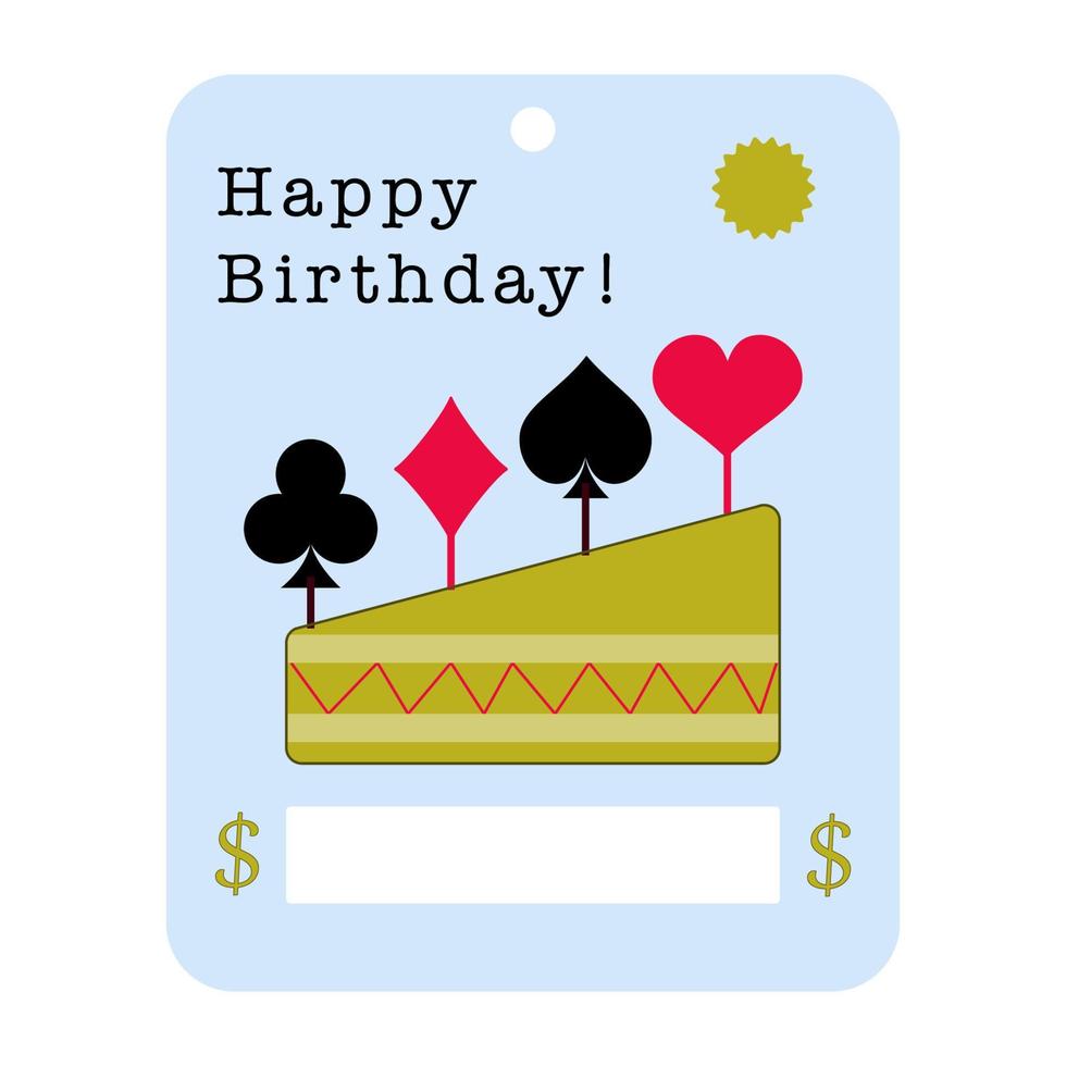 Celebration blank with Happy Birthday quote. Money postcard mock up with place for money. Greeting card with playing card illustration, funny design. Vector