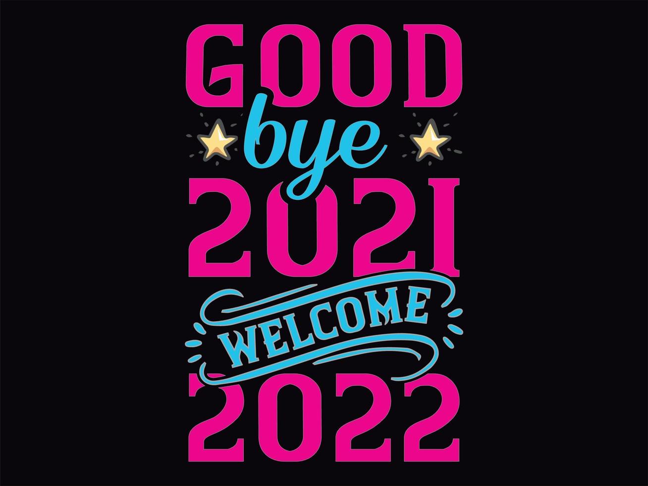 Happy new year t-shirt design file vector