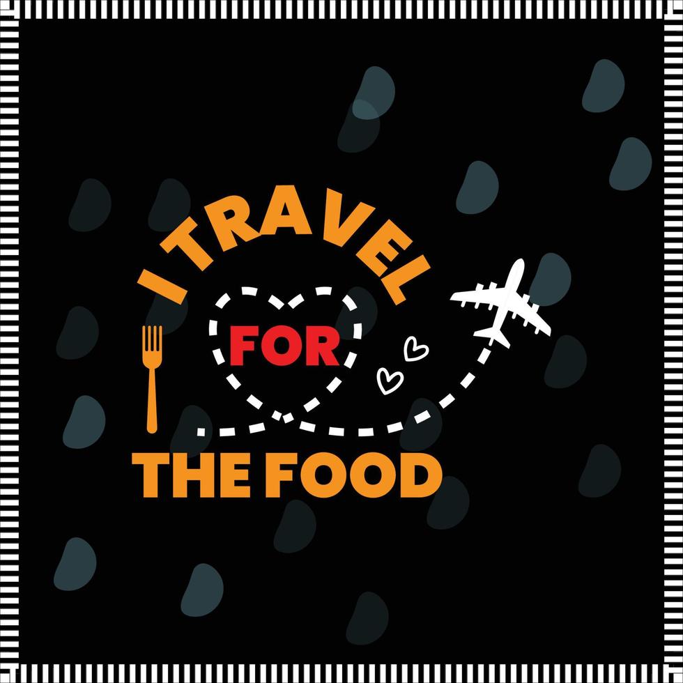 Travel T shirt Design vector