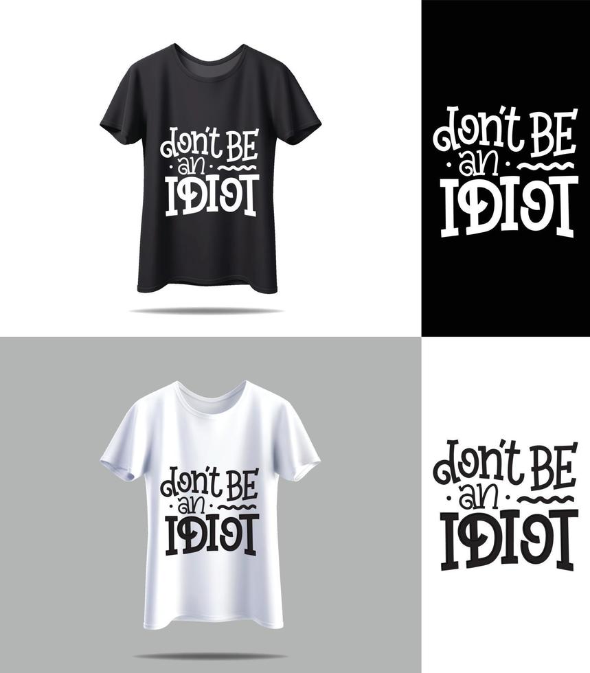 New Black and white T-shirt vector with mockup typography quotes. Vintage typography print vector design. t-shirt design vector